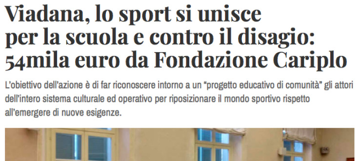 Viadana, lo sport si unisce  per la scuola e contro il disagio:  54mila euro da Fondazione Cariplo