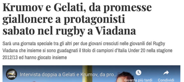 Krumov e Gelati, da promesse  giallonere a protagonisti  sabato nel rugby a Viadana