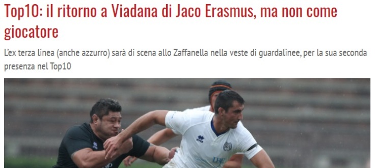 Top10: il ritorno a Viadana di Jaco Erasmus, ma non come giocatore