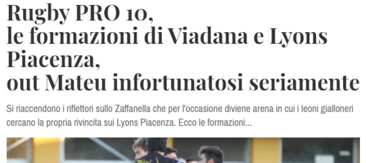 Rugby PRO 10, le formazioni di Viadana e Lyons Piacenza, out Mateu infortunatosi seriamente