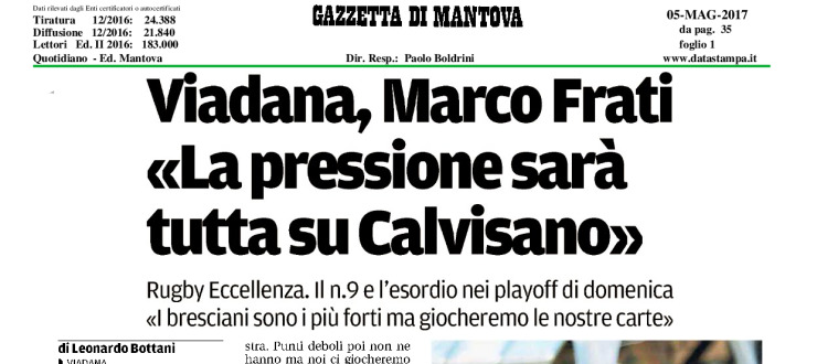 Viadana, Marco Frati: "La pressione sarà tutta su Calvisano"