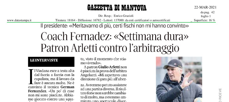 Coach Fernandez: "Settimana dura". Patron Arletti contro l'arbitraggio.