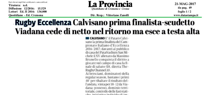 Calvisano prima finalista scudetto. Viadana cede di netto nel ritorno ma esce a testa alta