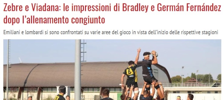 Zebre e Viadana: le impressioni di Bradley e Germán Fernández dopo l’allenamento congiunto