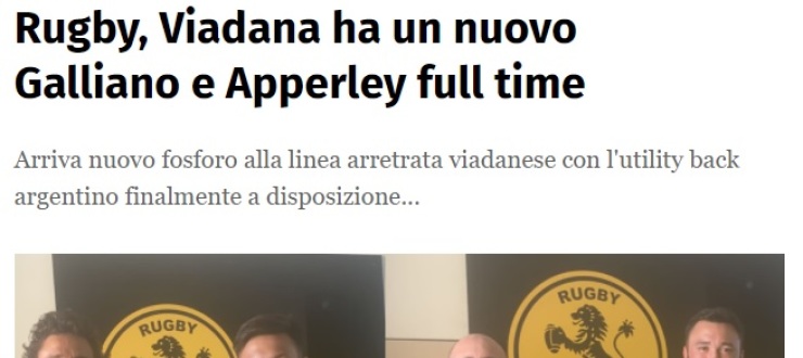 Rugby, Viadana ha un nuovo Galliano e Apperley full time