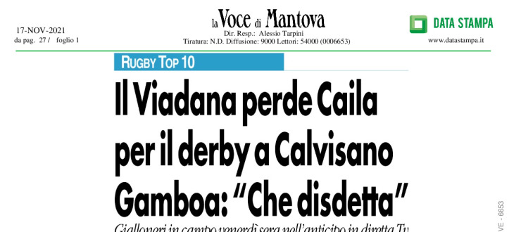 Il Viadana perde Caila per il derby a Calvisano. Gamboa:"Che disdetta"
