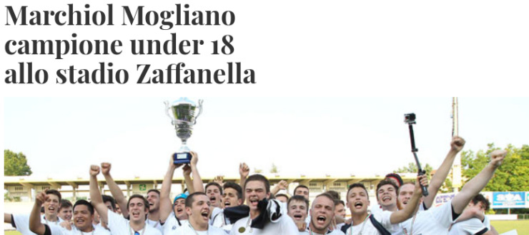 Marchiol Mogliano campione under 18 allo stadio Zaffanella