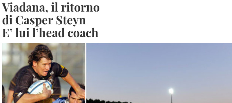 Viadana, il ritorno di Casper Steyn E’ lui l’head coach