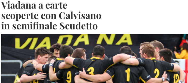 Viadana a carte scoperte con Calvisano in semifinale Scudetto