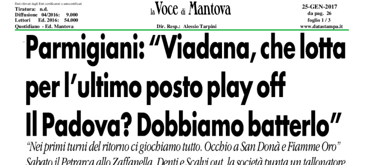 Parmigiani: "Viadana, che lotta per l'ultimo posto play off. Il Padova? Dobbiamo batterlo"