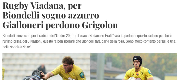 Rugby Viadana, per Biondelli sogno azzurro. Gialloneri perdono Grigolon