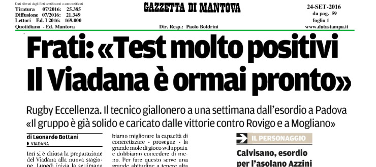 Frati: "Test molto positivi. Il Viadana è ormai pronto"