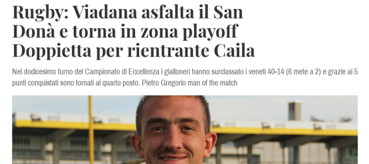 Rugby: Viadana asfalta il San Donà e torna in zona playoff Doppietta per rientrante Caila