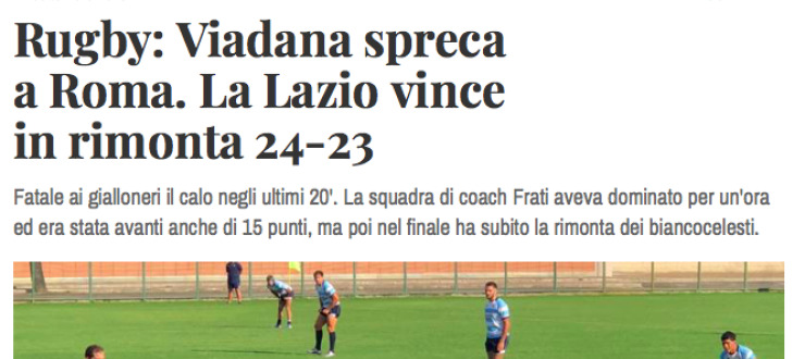 Rugby: Viadana spreca a Roma. La Lazio vince in rimonta 24-23